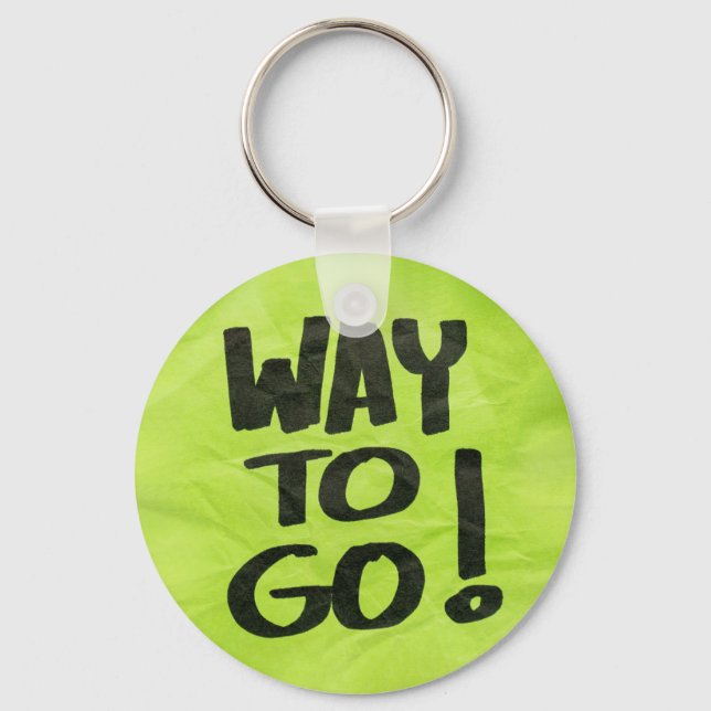 Way to Go Recognition Positive Praise for Students Key Ring (Front)