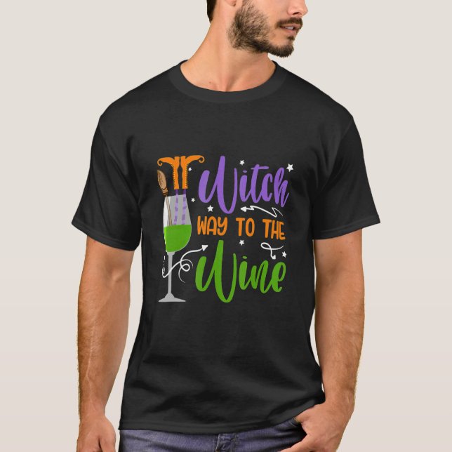 Way To The Wine Halloween Witch Cool Tee (Front)