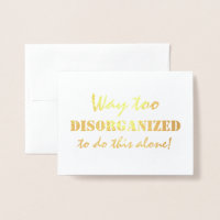 Way Too Disorganised Funny Bridesmaid