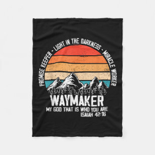 Waymaker My God That Who You Are Isaiah Bible Vers Fleece Blanket