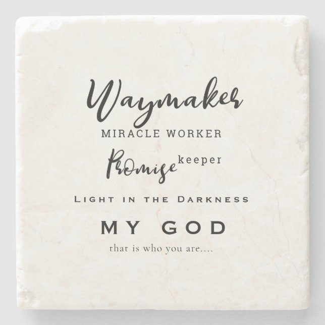 Waymaker Promise Keeper Miracle Worker Christian Stone Coaster (Front)