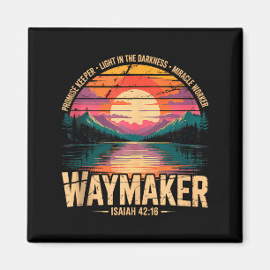 Waymaker Promise Keeper Miracle Worker God Christi Magnet