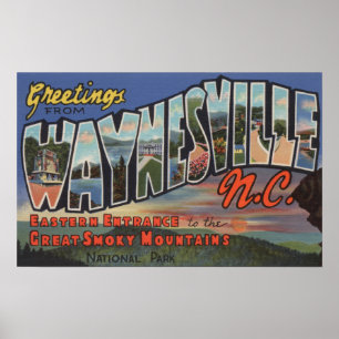 Waynesville, North Carolina - Large Letter Scene Poster