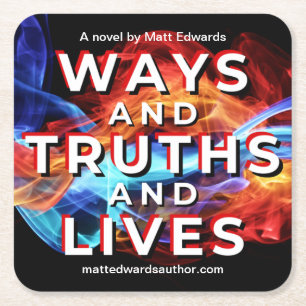 Ways and Truths and Lives Coaster