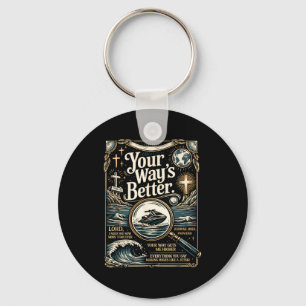 Way's better christian quote jesus faith bible key ring