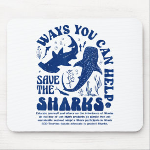 Ways You Can Help Save The Sharks Mouse Mat