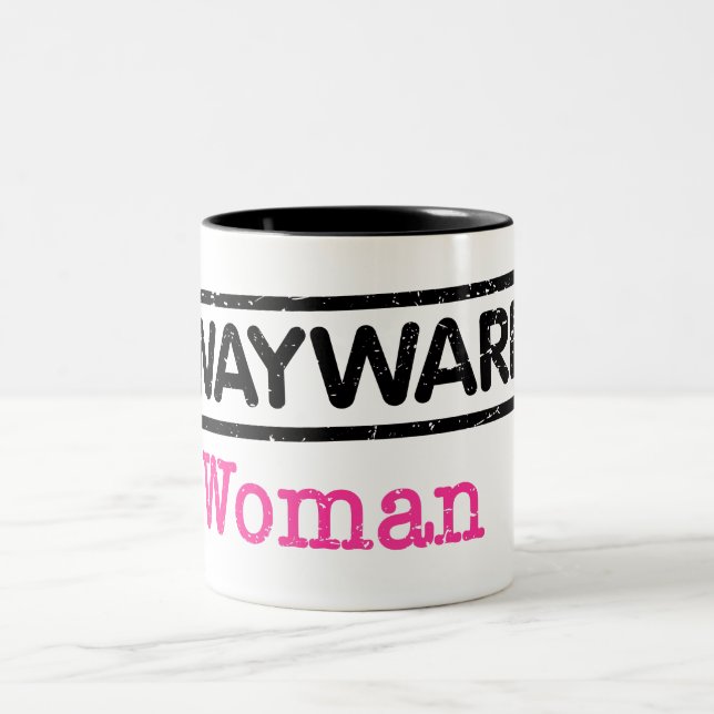 Wayward Woman Coffee Mug (Center)