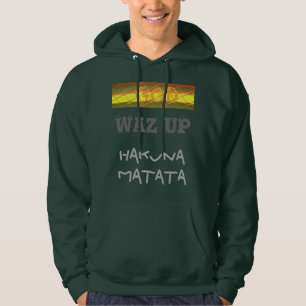 WAZ UP God Hakuna Matata gift Apparel Hoodie Shirt