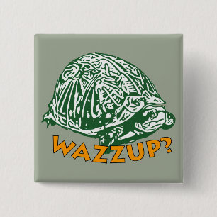 Wazzup - 2 Inch Square Button