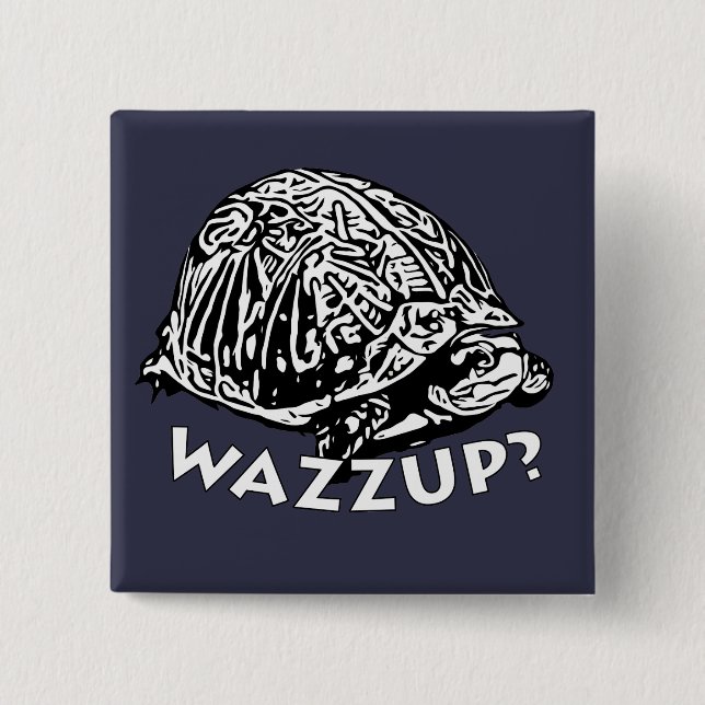 Wazzup - 2 Inch Square Button (Front)