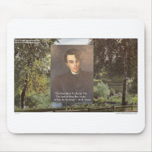 WB Yeats "Strike Hot Iron" Quote Tees Gifts Etc Mouse Mat