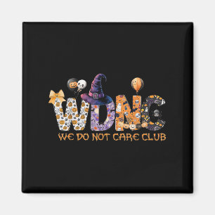 Wdnc We Do Not Care Club Menopause Perimenopause W Magnet