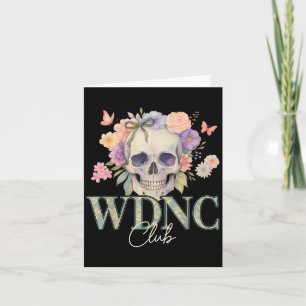 Wdnc We Do Not Care Club Retro Floral Skull Style Card