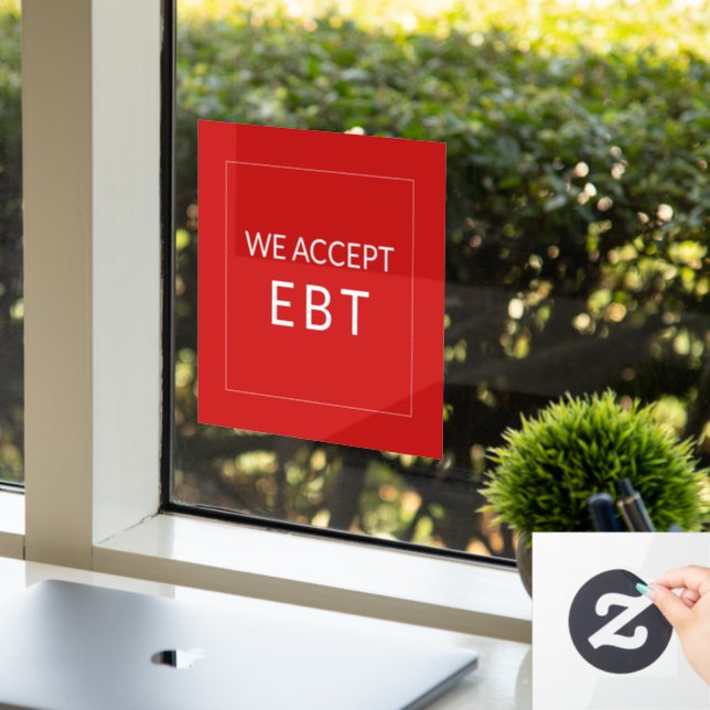We Accept EBT Red Business  Sign Window Cling (Office)