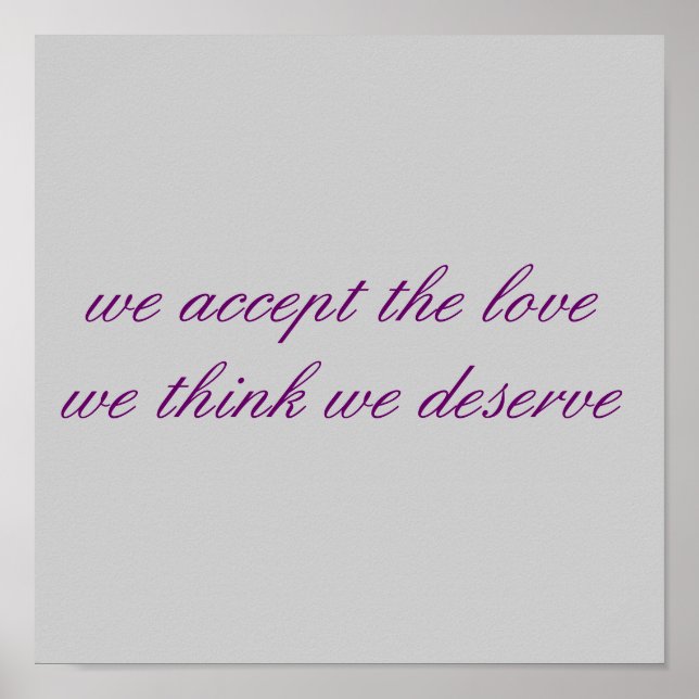 we accept the lovewe think we deserve poster (Front)