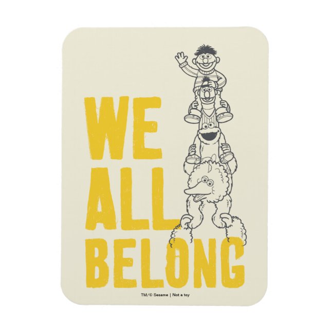 We All Belong Magnet (Vertical)