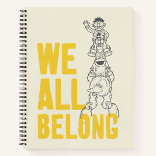 We All Belong Notebook