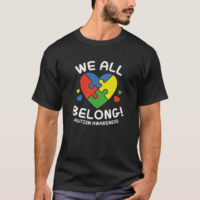 We All Belong T-Shirt (Front)