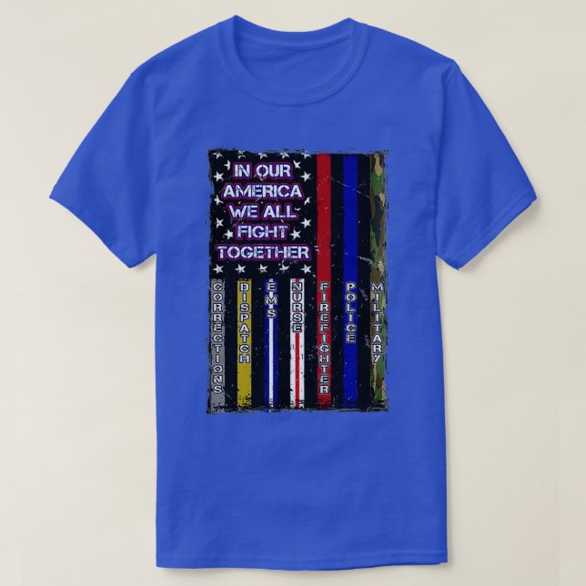 We All Fight Together American Flag  T-Shirt (Design Front)