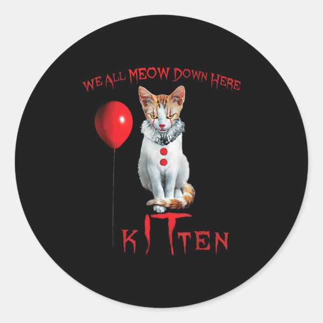 We All Meow Clown Cat Kitten Halloween Funny Cute  Classic Round Sticker (Front)