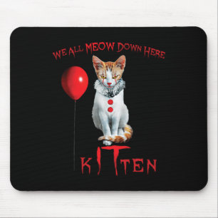 We All Meow Clown Cat Kitten Halloween Funny Cute  Mouse Mat