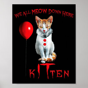 We All Meow Clown Cat Kitten Halloween Funny Cute Poster
