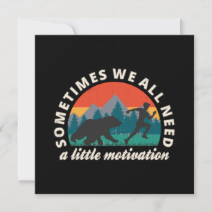  We All Need A Little Motivation Fun Invitation