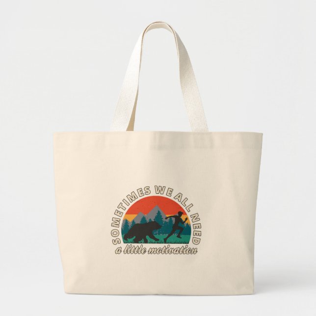  We All Need A Little Motivation Fun Large Tote Bag (Front)