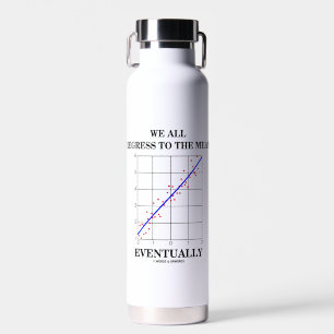 We All Regress To The Mean Eventually Stats Humour Water Bottle
