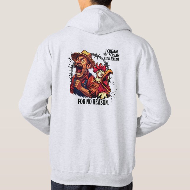 We all scream for no reason -  hoodie (Back)