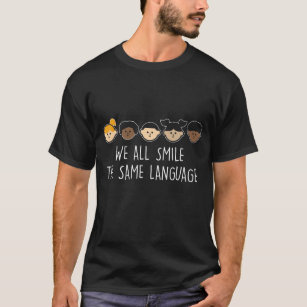 We All Smile In the Same Language Celebrate Divers T-Shirt