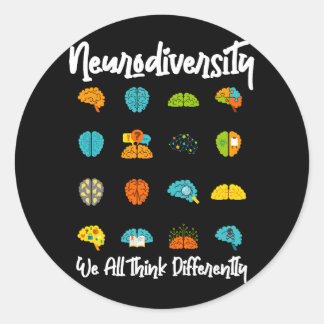 We All Think Differently Neurodiversity Shirt Auti Classic Round Sticker