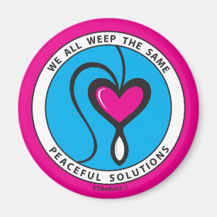 We All Weep The Same 1_Round Magnet 2.25"