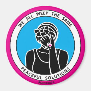 We All Weep The Same 2 Pink_3” Magnet