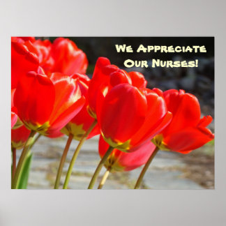 We Appreciate Our Nurses! art prints posters Tulip