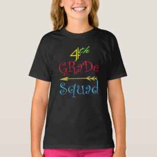 We are 4th Grade Squad Teacher Student B2S T-Shirt