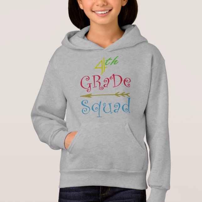 We are 4th Grade Squad Teacher Student school (Front)