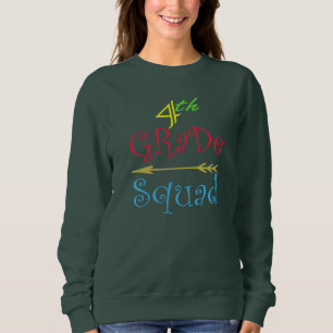 We are 4th Grade Squad Teacher Student school Sweatshirt