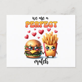 We are a perfect match burger with fries postcard