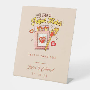 We Are A Perfect Match Please Take One Vintage Pedestal Sign