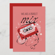 We Are A Perfect Mix Valentine