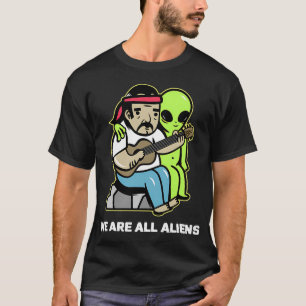 We Are All Aliens with Guitar T-Shirt