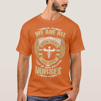 We Are All Born Equal T-Shirt