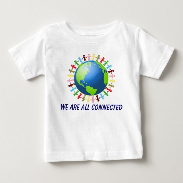 We Are All Connected shirt (Front)