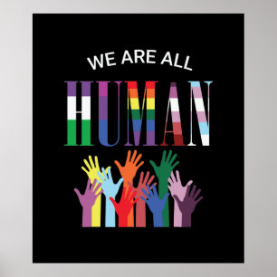 We Are All Human Colourful Hands  Poster