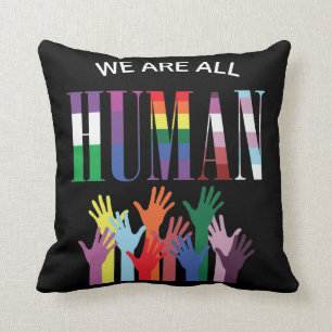 We Are All Human Colourful Hands Throw Pillow