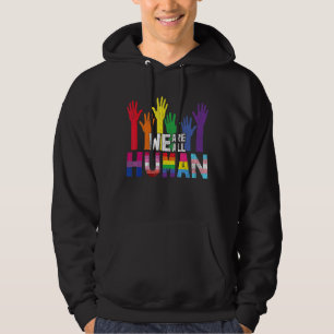 We Are All Human Lesbian Gay Bisexual Pan Queer Tr Hoodie