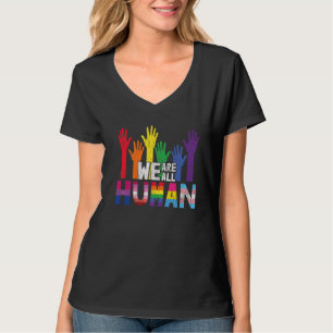 We Are All Human Lesbian Gay Bisexual Pan Queer Tr T-Shirt