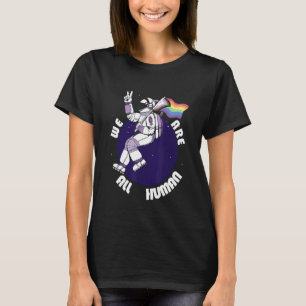 We Are All Human Lgbtq Original Pride Out Of Space T-Shirt
