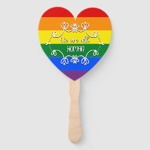 We Are All Human LGBTQ Pride Month Hand Fan